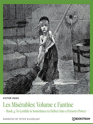 cover image of Les Misérables, Volume 1: Fantine, Book 4